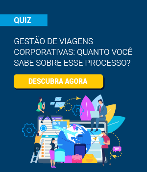 [QUIZ] Gestão de viagens corporativas: quanto você sabe sobre esse processo?