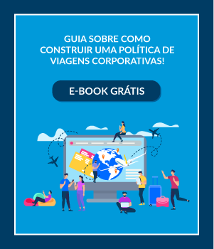Guia sobre como construir uma política de viagens corporativas!